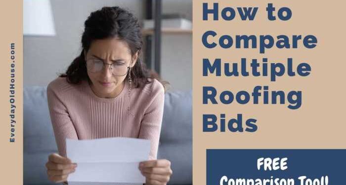 How to Compare Multiple Roofing Quotes [Comparison Tool] - Everyday Old ...